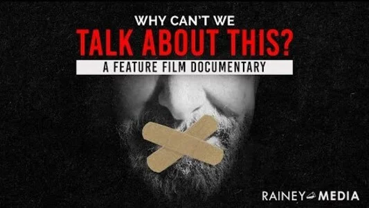 Why Can't We Talk About This? Thumbnail